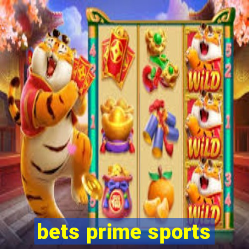 bets prime sports